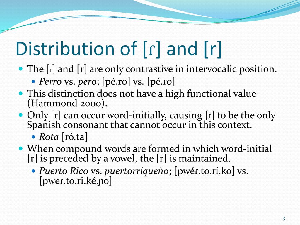 Rhotic Neutralization versus Contrast Maintenance in the Spanish of the ...